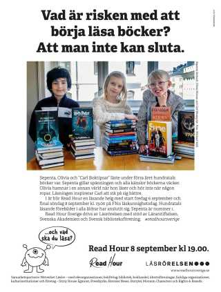 Årets kampanj för Read Hour genomfördes i ett stort antal kanaler. Kampanjen bestod av annonsering i dagspress, vecko- och månadstidningar, banners hos Egmont, Aftonbladet, vykort och den egna hemsidan som också uppdaterades.